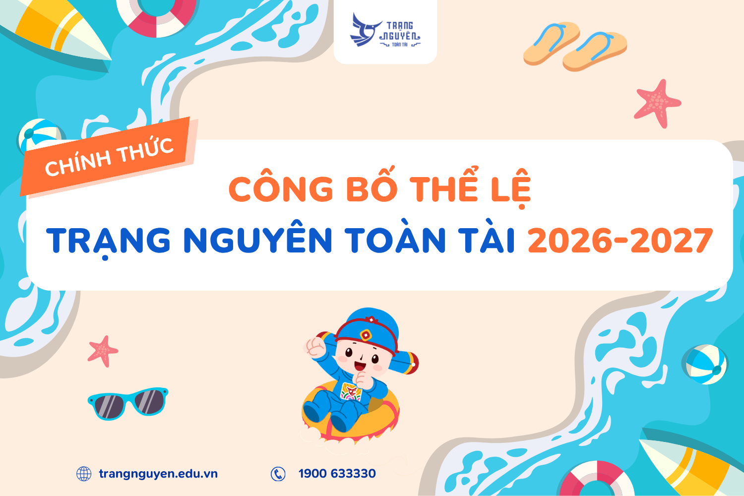 Thể lệ Sân chơi Trạng Nguyên Toàn Tài năm học 2026 - 2027